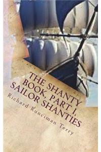 The Shanty Book, Part I, Sailor Shanties