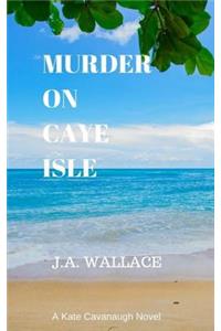 Murder on Caye Isle