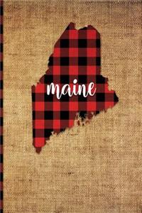 Maine: 6 X 9 108 Pages: Buffalo Plaid Maine State Silhouette Hand Lettering Cursive Script Design on Soft Matte Cover Notebook, Diary, Composition Book for