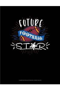 Future Football Star