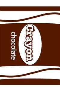 Crayon Chocolate