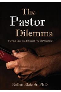 Pastor Dilemma