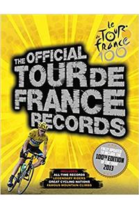 The Official Tour de France Records (World Records)