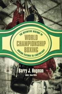 Definite History of World Championship Boxing