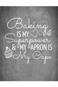 Baking Is My Superpower