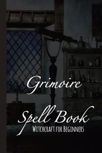 Grimoire Spell Book - Witchcraft for Beginners