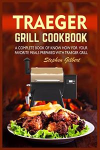 Traeger Grill Cookbook