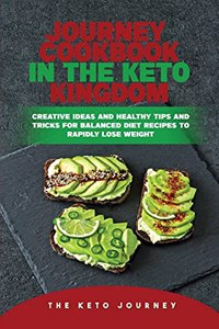 Journey Cookbook in the Keto Kingdom