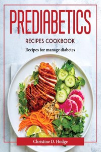 Prediabetics Recipes Cookbook