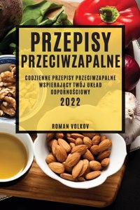 Przepisy Przeciwzapalne