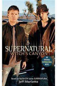 Supernatural - Witch's Canyon