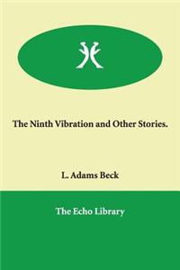 The Ninth Vibration and Other Stories.