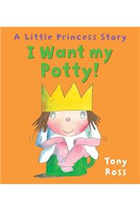 I Want My Potty!