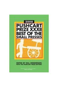 The Pushcart Prize XXXII