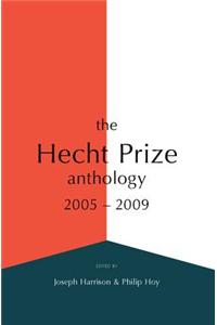 The Hecht Prize Anthology, 2005-2009