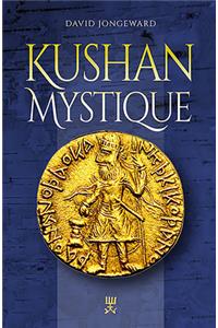 Kushan Mystique