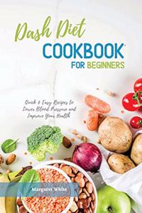 Dash Diet Cookbook for Beginners