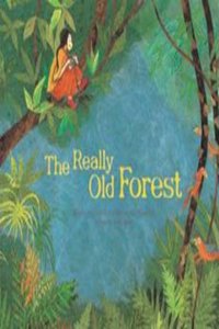 The Really Old Forest