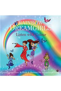 Rainbow Dreamgirls