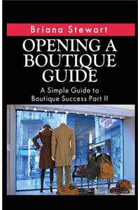 Opening a Boutique Guide
