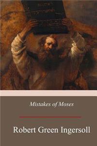Mistakes of Moses