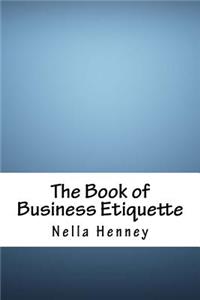 The Book of Business Etiquette