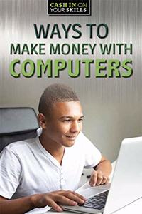 Ways to Make Money with Computers