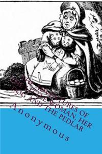 The Adventures of the Little Woman, Her Dog and the Pedlar