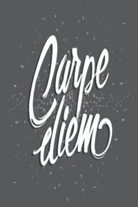 Carpe Diem