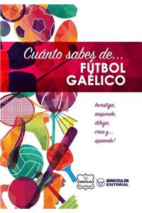 Cuánto sabes de... Fútbol Gaélico