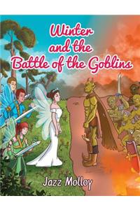 Winter and the Battle of the Goblins