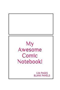 My Awesome Comic Notebook