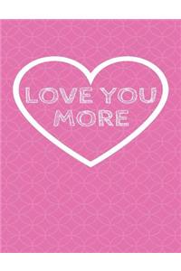 Love You More