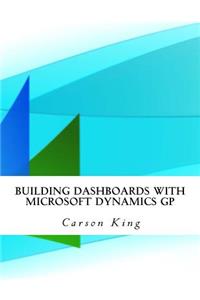 Building Dashboards with Microsoft Dynamics GP