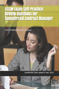 CCCM Exam Self-Practice Review Questions for Commercial Contract Manager