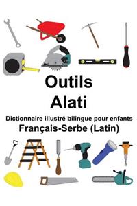 Français-Serbe (Latin) Outils/Alati Dictionnaire illustré bilingue pour enfants