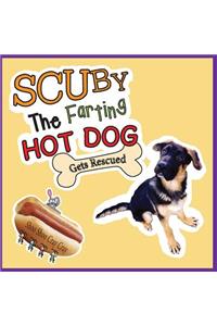 Scuby the Farting Hot Dog