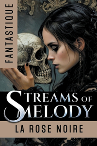 Streams of Melody