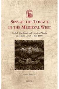 Sins of the Tongue in the Medieval West