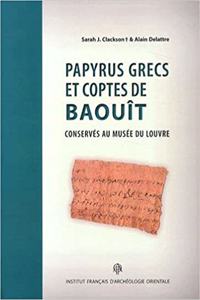 Papyrus Grecs Et Coptes de Baouit