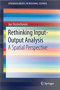 Rethinking Input-Output Analysis