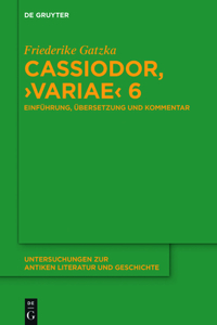 Cassiodor, ›Variae‹ 6