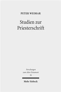 Studien Zur Priesterschrift