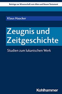 Zeugnis Und Zeitgeschichte