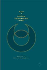 Black/Africana Communication Theory