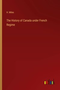 History of Canada under French Regime