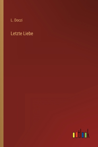Letzte Liebe