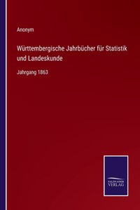 Württembergische Jahrbücher für Statistik und Landeskunde
