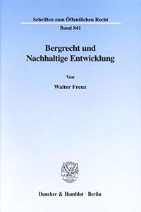 Bergrecht Und Nachhaltige Entwicklung