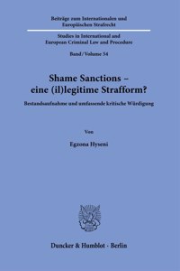 Shame Sanctions - Eine (Il)Legitime Strafform?